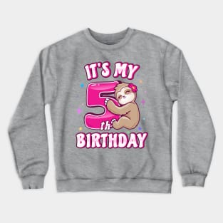 Its My 5th Birthday Girls Sloth Crewneck Sweatshirt